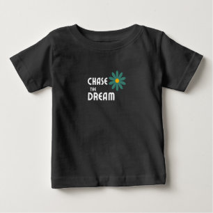 Chase the Dream T Shirt