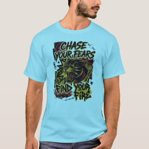 Chase Your Fears Panther T-Shirt – Var Räddningslö