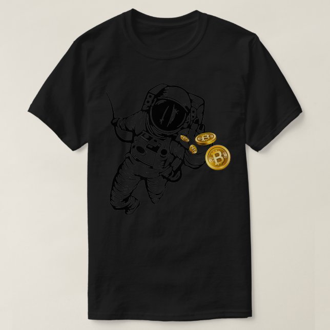 Chasing Bitcoin Astronaut Reaching for Crypto BTC T Shirt (Design framsida)