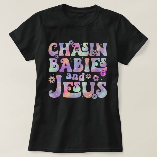 Chasing Spädbarn och Jesus Christian Mamma T Shirt (Design framsida)