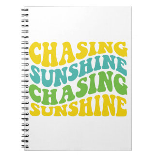 CHASING SUNSHINE CHASING SUNSHINE ANTECKNINGSBOK
