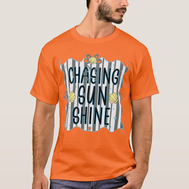 Chasing Sunshine Summer Vibes T Shirt (Framsida)