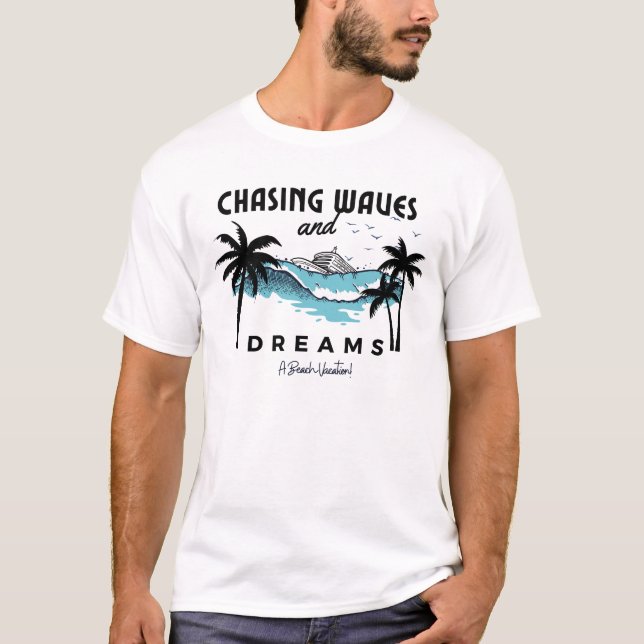 Chasing Vågar och drömmar T Shirt (Framsida)