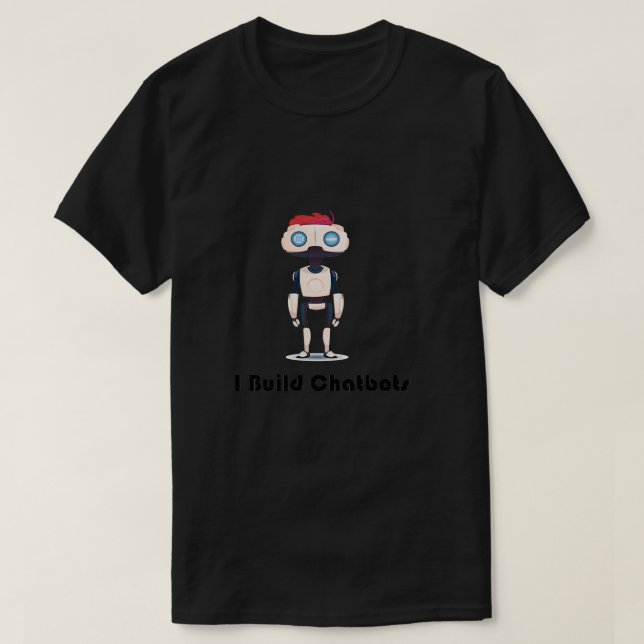 Chatbot I Bygger Chatbots Robot Chatbots Version T Shirt (Design framsida)