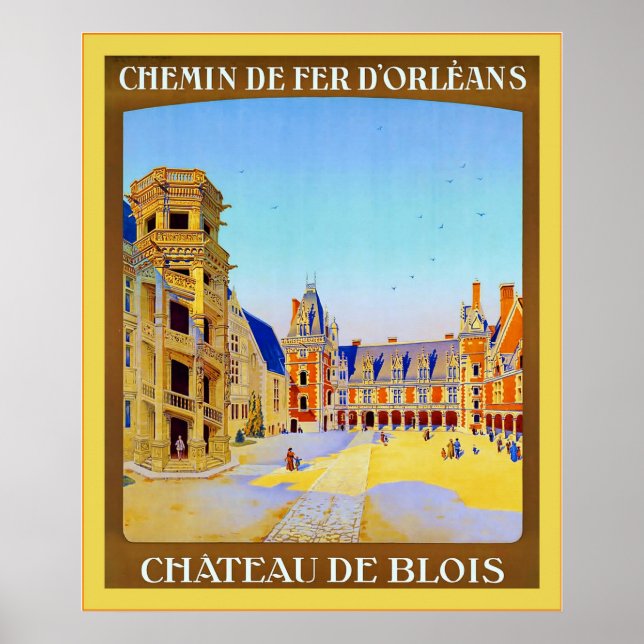 Château de Blois ~ Vintage Fransk Travel Poster (Framsidan)