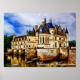 Chateau de Chenonceau. Frankrike. Poster
