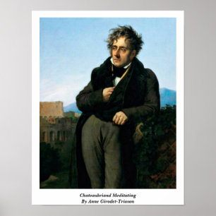 Chateaubriand som mediterar vid Anne Poster