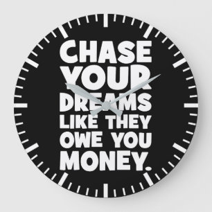 Chatta dina drömmar som om de är pengar, framgång stor klocka