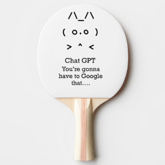 Chatta GPT du ska... googla Ping Pong Paddle Pingisracket