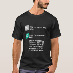 Chatta GPT Kärlek Advice Funny AI T Shirt