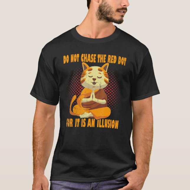 Chatta inte den röda drumpen om Meditation Yoga Ca T Shirt (Framsida)