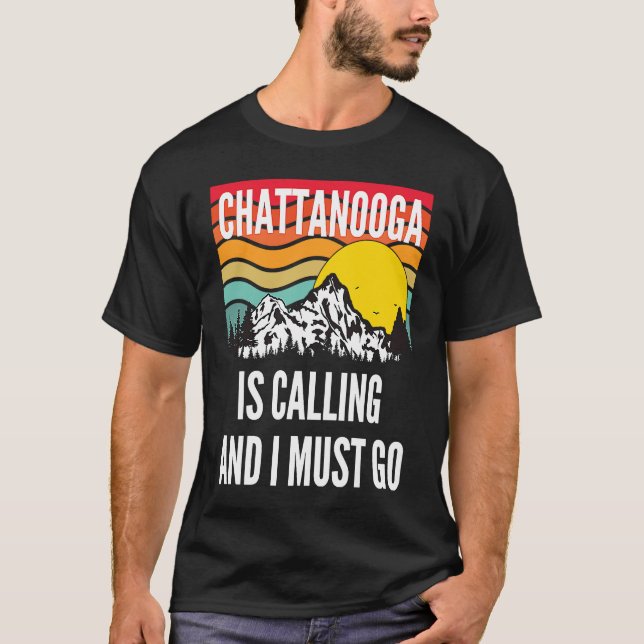 Chattanooga Is Calling And I Must Go, Wavy Sunset  T Shirt (Framsida)