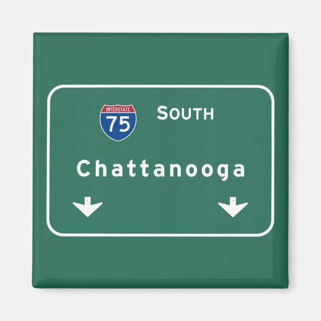 Chattanooga Tennessee Interstate Highway Freeway : Magnet (Framsidan)