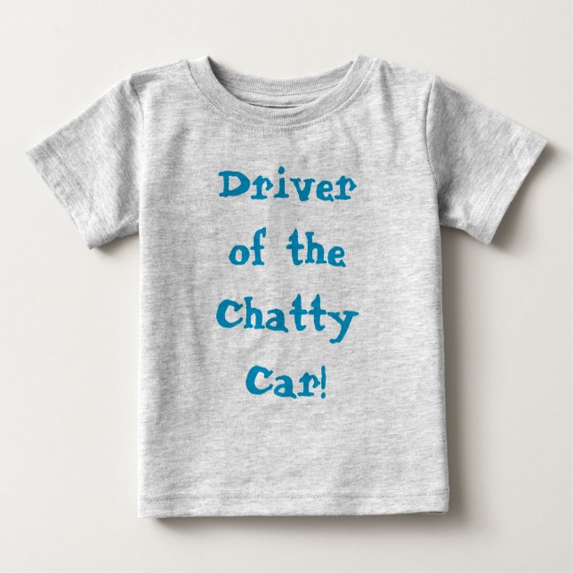 Chatty Car Driver Funny Citat T-shirt (Framsida)