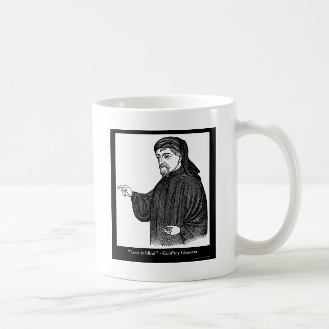 Chaucer Kärlek är Blind Citat Tees Gåvor MER! Kaffemugg (Höger)