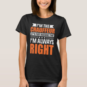 Chauffeur Carpooler Professionell Driver Private C T Shirt