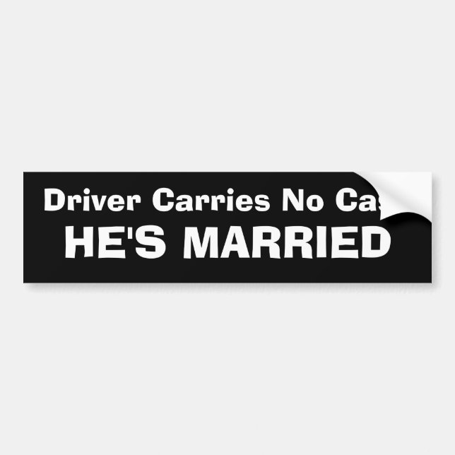 Chauffören bär ingen pengarar - HAN HAR ATT GIFTA Bildekal (Framsidan)