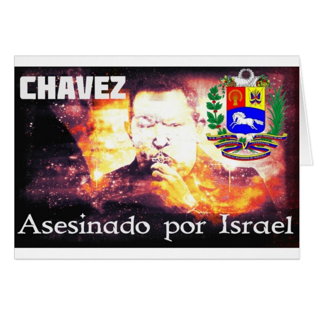 Chavez Asesinado por Israel Hälsningskort (Framsidan Horizontal)