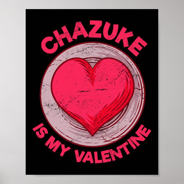 Chazuke är min valentin japansk mat rolig risrätt poster (Framsidan)
