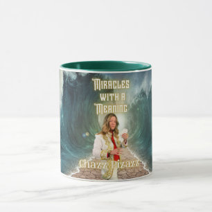 Chazz Pizazz Miracles med en mening Mugg