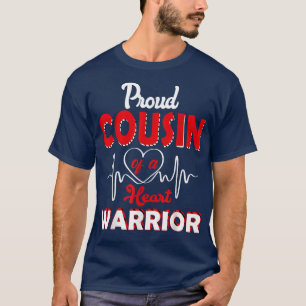 CHD Awareness Gift Proud Cousin of a Heart Warrior T Shirt