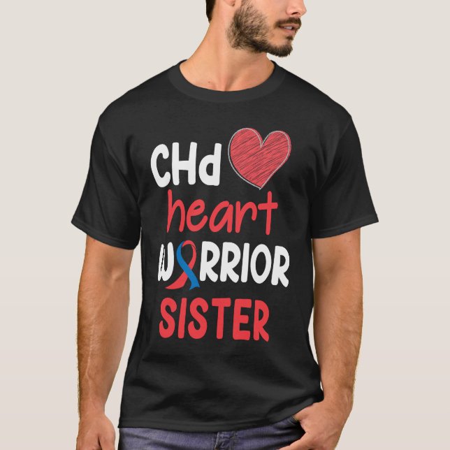 CHD Heart Disease Warrior Proud Sister Awareness R T Shirt (Framsida)