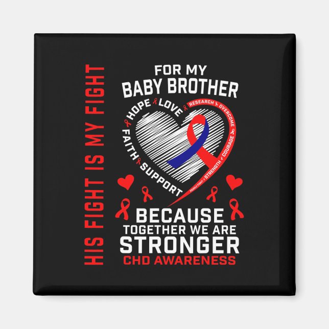 Chd-medveten Babybror Warrior Hjärt Sjukdom C Magnet (Framsidan)