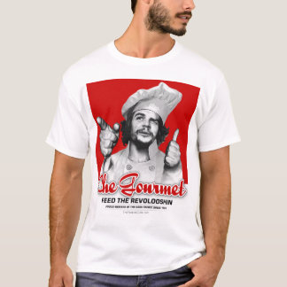 Che gourmet: Mata Revolooshinen! T Shirt