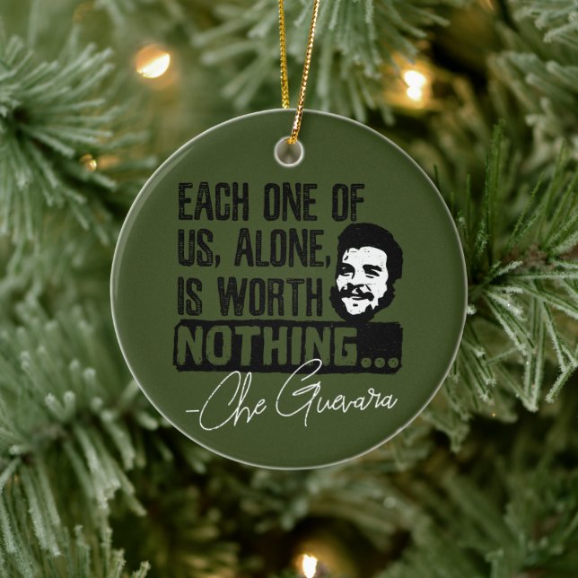 Che Guevara Quote - Varje Ensam är värd ingenting Julgransprydnad Keramik (Träd)