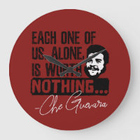 Che Guevara Quote - Varje Ensam är värd ingenting