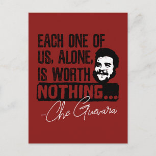 Che Guevara Quote - Varje Ensam är värd ingenting Vykort