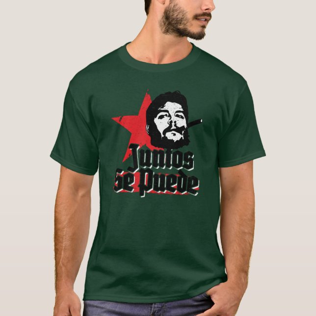 Che Guevara Revolutionary Quote Juntos Se Puede T Shirt (Framsida)