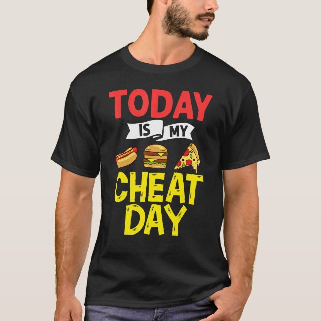 Cheat Day Diet Food Workout Quotes Fitness Gym 2 T Shirt (Framsida)
