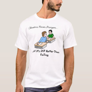 Cheaters Tee Shirt