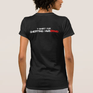 CHEATING MAKE T-Shirt