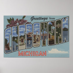 Cheboygan, Michigan - Scenes i stora Brev Poster