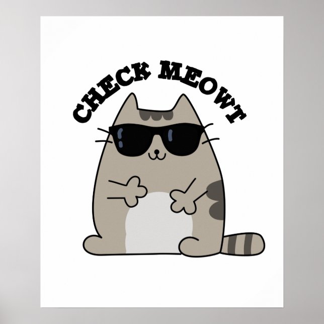 Check Meowt Funny Coola Cat Pun Poster (Framsidan)