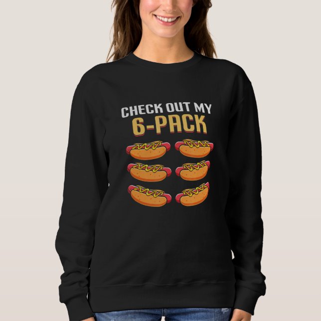 Check Out My 6 Pack Hot Dog T Shirt (Framsida)