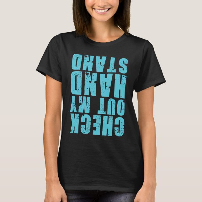 Check Out My Handstand  Gymnastics  Girls Boys T Shirt (Framsida)