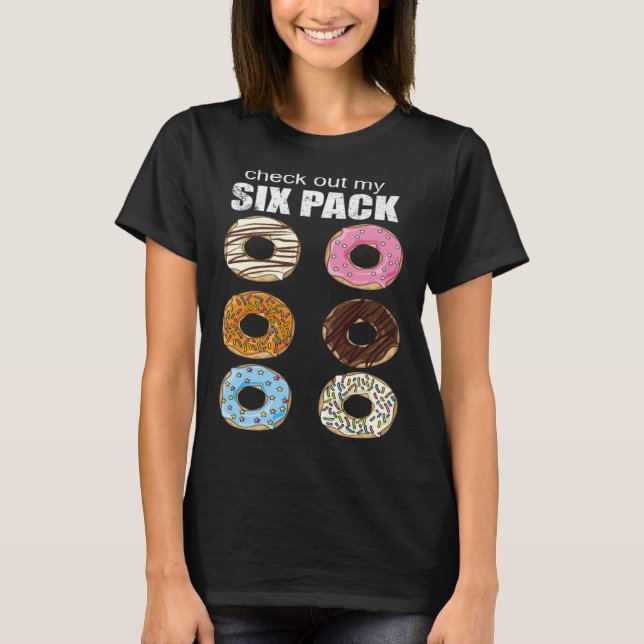 Check Out My Six Pack Doughnut T Shirt (Framsida)