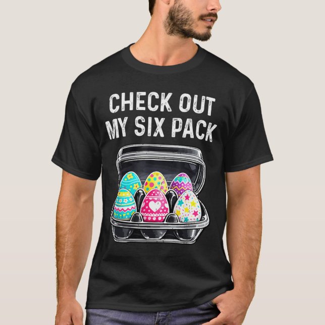 Check Out My Six Pack Funny Easter Egg Abs Workout T Shirt (Framsida)