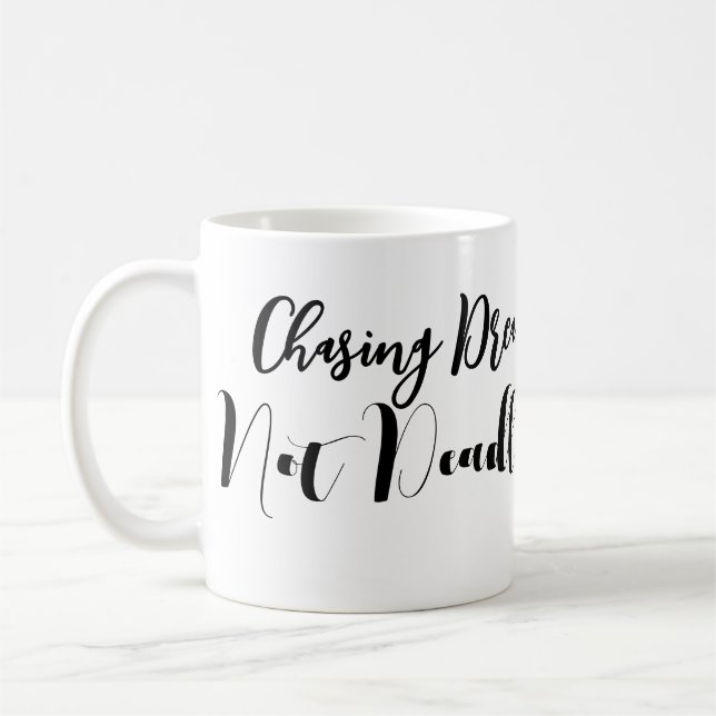 Checka drömmar, inte hindras av inspiration Mugg (Vänster)