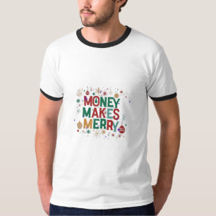 Checka in på Cheer (lekfull) Money Merry (direkt) T Shirt