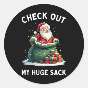 Checka ut min stora sack Santa Julafton 2024 Funny Runt Klistermärke
