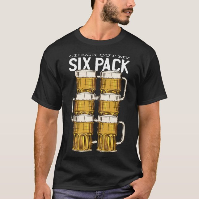 Checka ut mitt 6-pack-öl t shirt (Framsida)