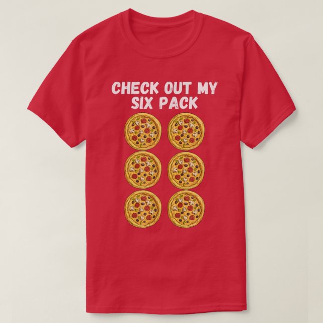Checka ut mitt sexpack Pizza Shirt T-Shirt (Design framsida)