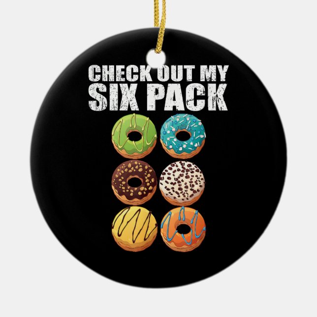 Checka ut mitt sexpaket Donut Shirt - Funny Gym Sh Julgransprydnad Keramik (Framsidan)