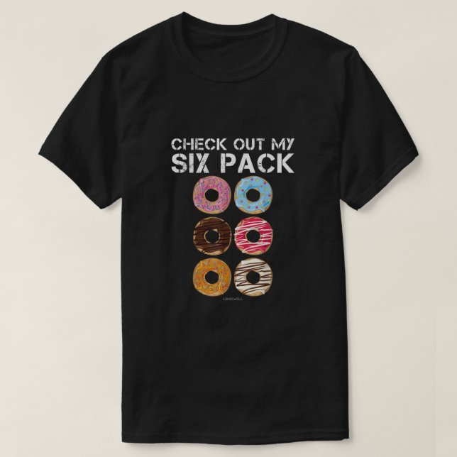 Checka ut mitt sexpaket Donut Shirt - Lönngym TShi T (Design framsida)