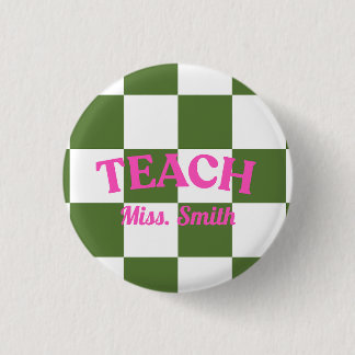 Checkered Green Teach Teacher Pin Knapp