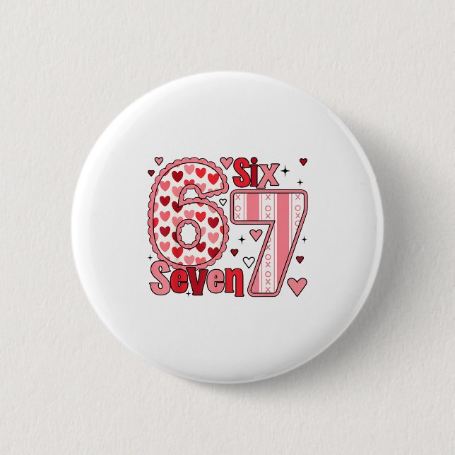 Checkered Valentine Cute Six Seven 6 7 Meme Teens  Knapp (Framsida)